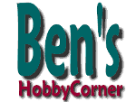 Ben's Hobby Corner